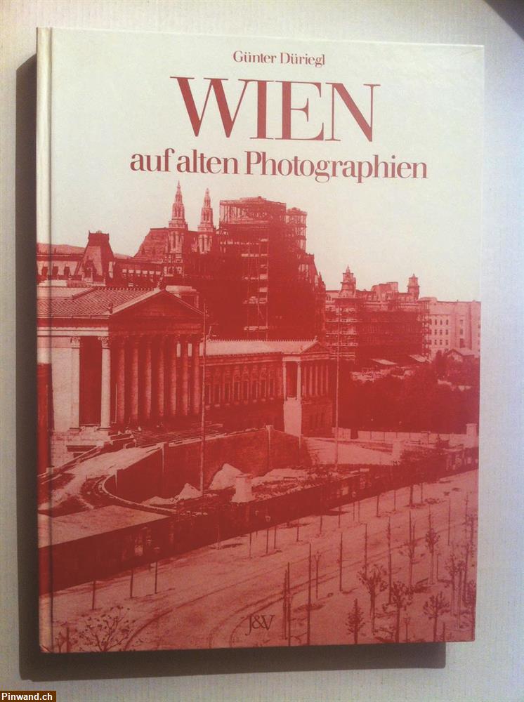 Bild 1: Wien auf alten Photographien