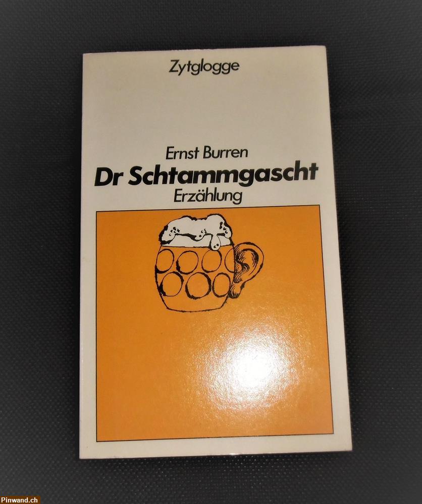 Bild 1: Dr Schtammgascht, von Ernst Burren, Erzählung, 1977 zu verkaufen