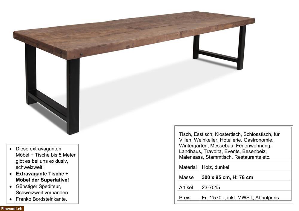 Bild 1: Tisch, massiv Holz, mit Metall Fuss, 300 x 95 cm, H: 78 cm