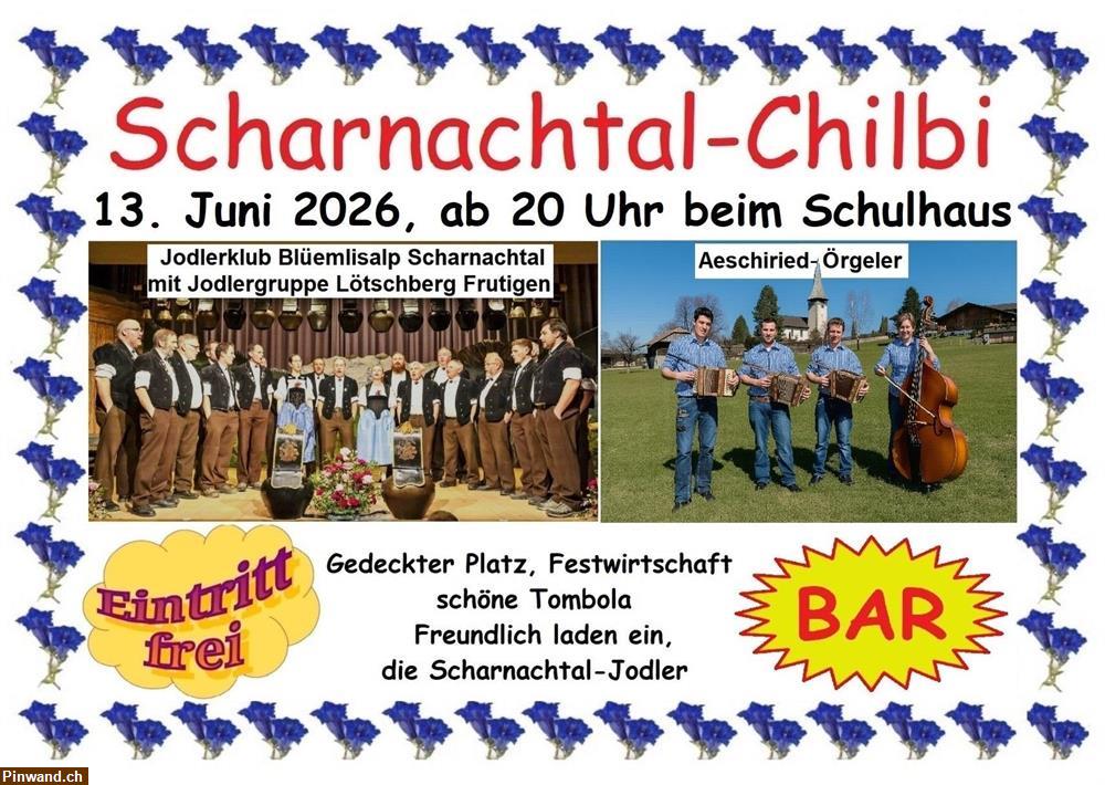 Bild 1: Scharnachtal-Chilbi am 13. Juni 2026 ab 20 Uhr