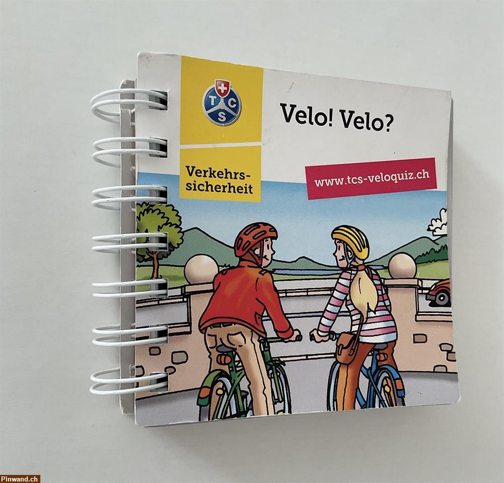 Bild 1: Velo ! Velo ? Verkehrssicherheit