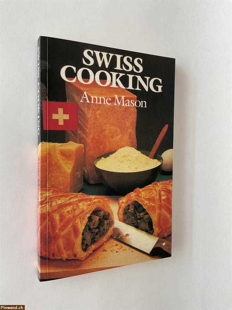 Bild 1: Anne Mason: SWISS COOKING