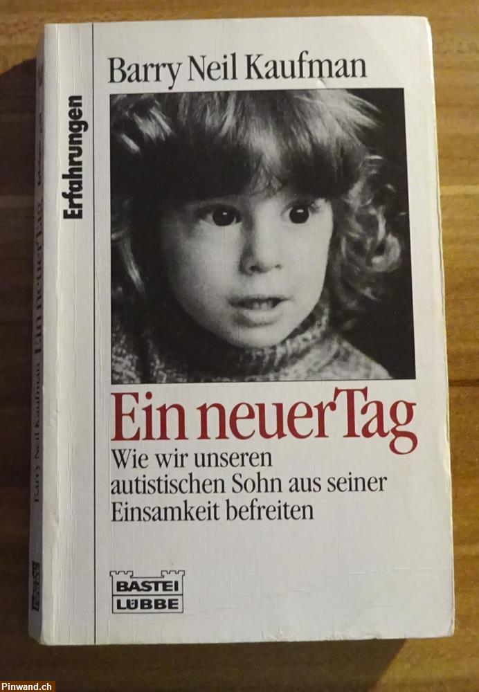 Bild 1: Ein neuer Tag von Barry Neil Kaufman