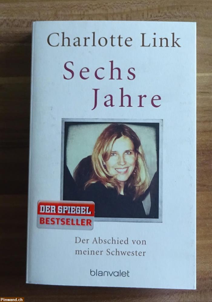 Bild 1: Sechs Jahre von Charlotte Link zu verkaufen