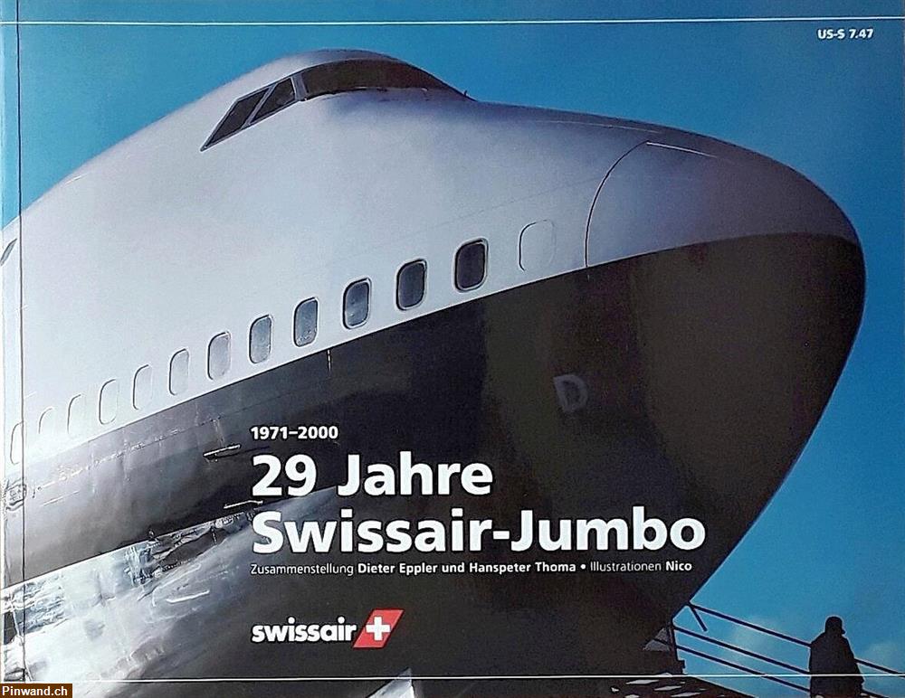 Bild 1: Weihnachtsgeschenk: 29 Jahre Swissair-Jumbo (1971-2000)